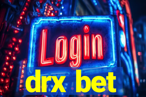 drx bet